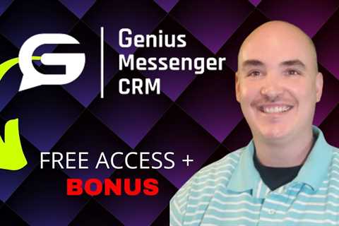 Genius Messenger CRM Review Discount Bonus  – Genius CRM Review  Genius Messenger Bonus Coupon Deal