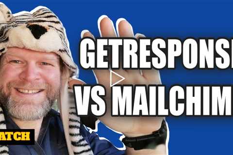 Getresponse VS Mailchimp Which Is Better For Your Purposes, Getresponse Or Mailchimp in 2021?