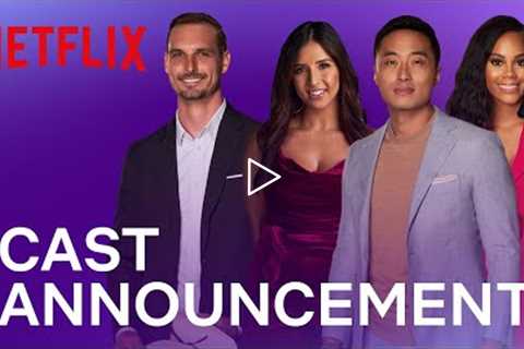 Love Is Blind Season 3 | Cast Announcement | Netflix