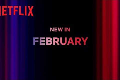 What's new on Netflix Australia & New Zealand: February 2024