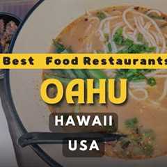 10 Best Chinese Food Restaurants In Oahu, Hawaii Usa 2025  Top Places To Eat